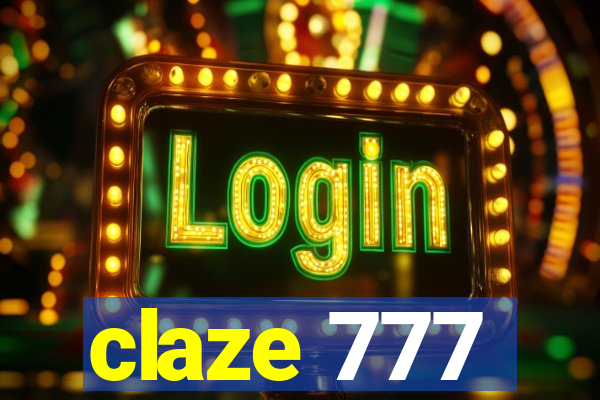 claze 777